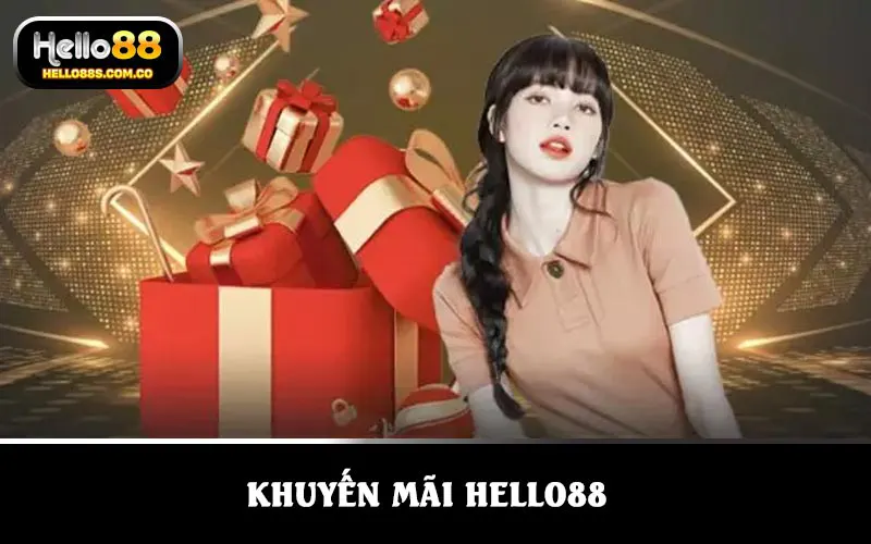 Khuyến mãi HELLO88