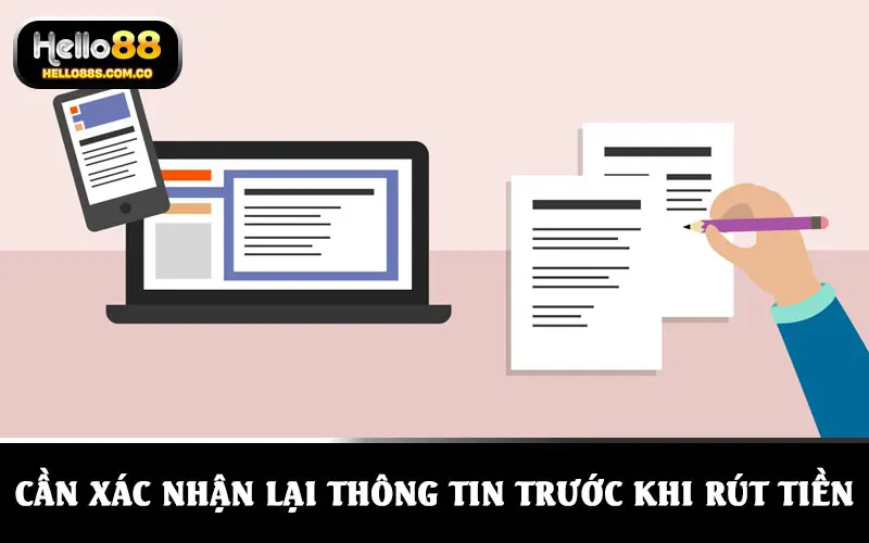 Cần xác nhận lại thông tin trước khi rút tiền, hạn chế sự cố, sai sót
