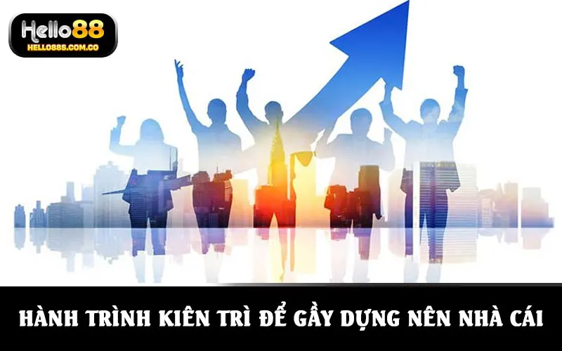 CEO Dân Vũ HELLO88 đã có hành trình kiên trì để gầy dựng nên nhà cái