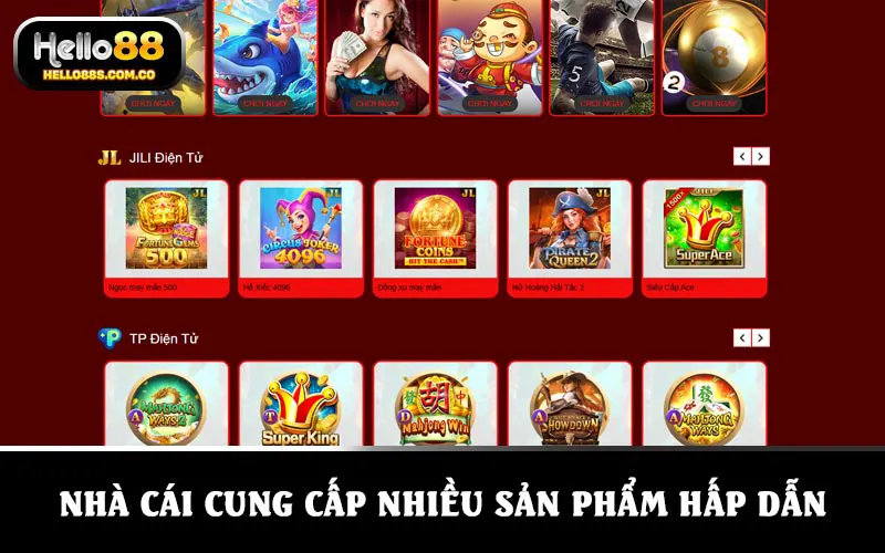Nhà cái cung cấp nhiều sản phẩm giải trí hấp dẫn, lôi cuốn, đa dạng trải nghiệm người chơi