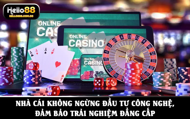 Nhà cái không ngừng đầu tư công nghệ, đảm bảo trải nghiệm đẳng cấp tại sảnh