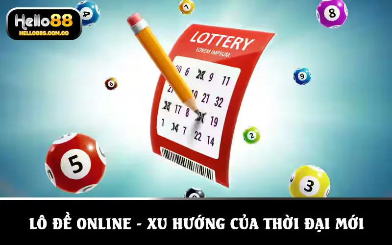Lô đề online - Xu hướng của thời đại mới