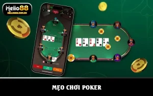 mẹo chơi poker