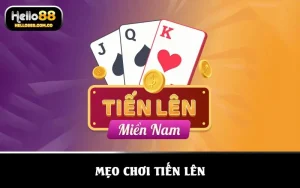 Mẹo chơi tiến lên