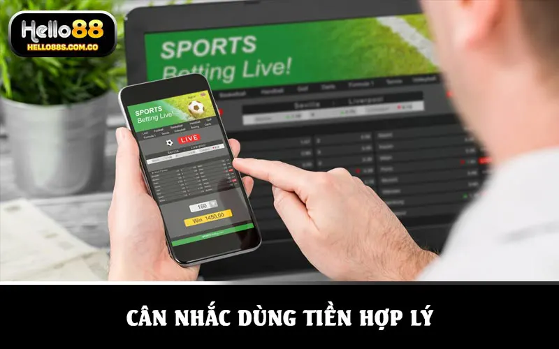 Cân nhắc dùng tiền hợp lý